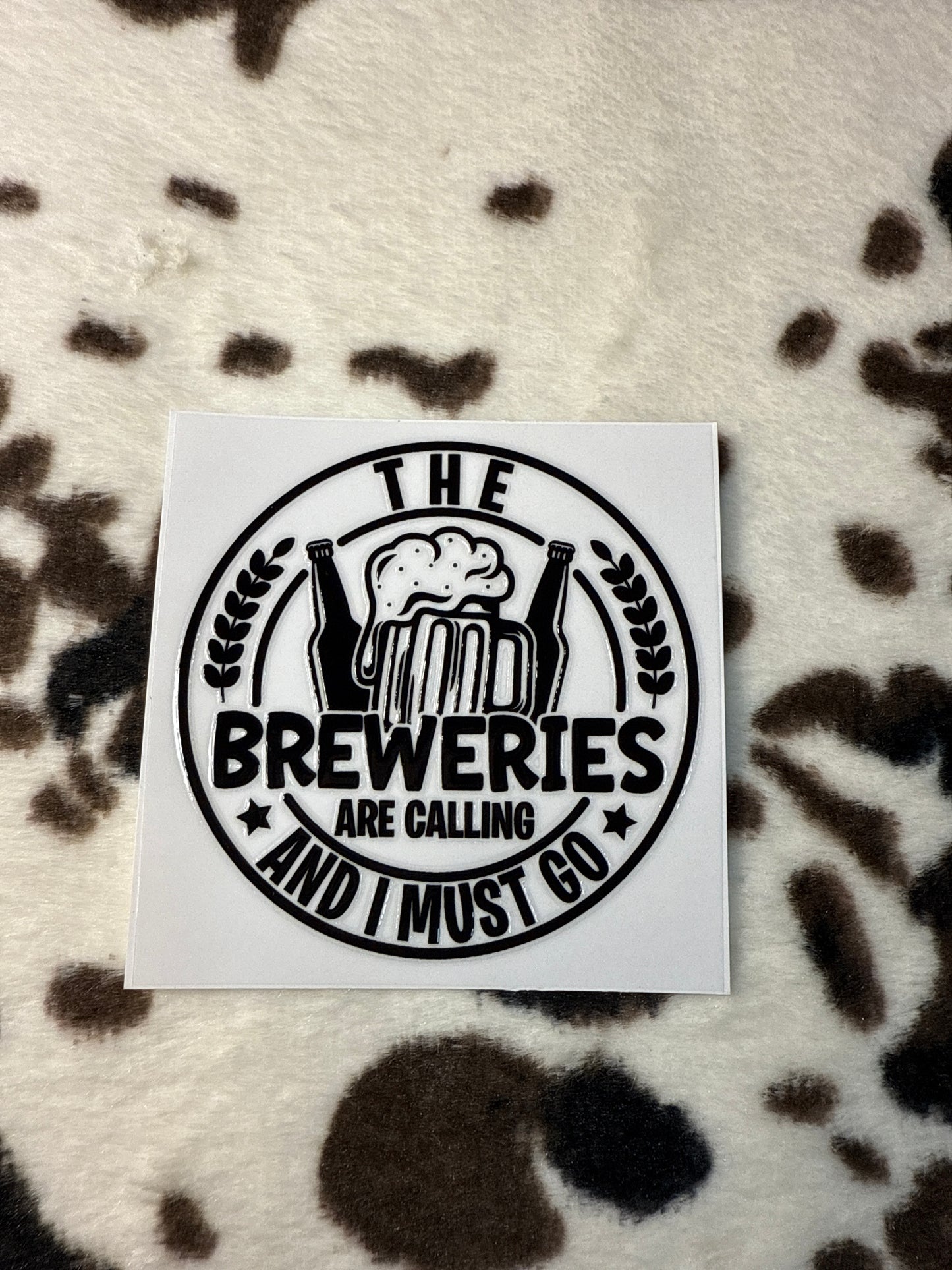 The Breweries Are Calling And I Must Go