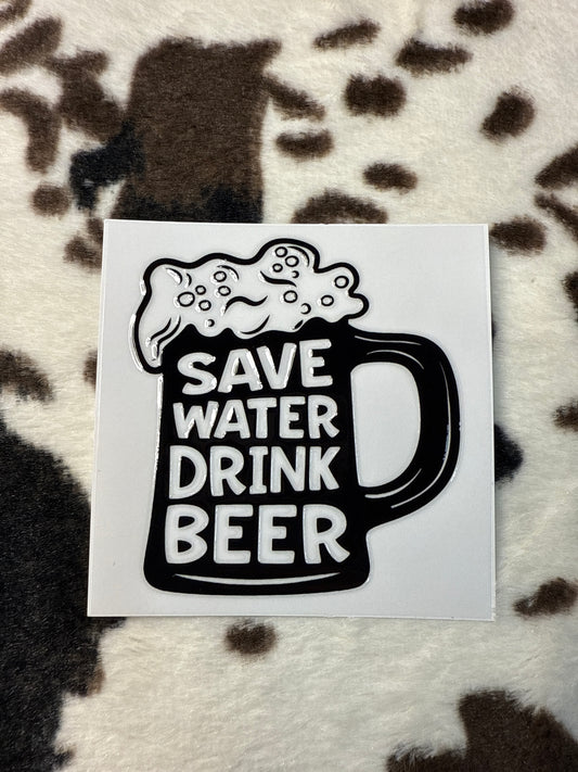 Save Water Drink Beer
