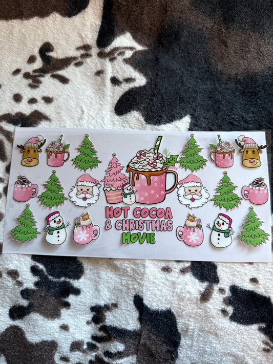 Hot cocoa and Christmas movies Pink theme