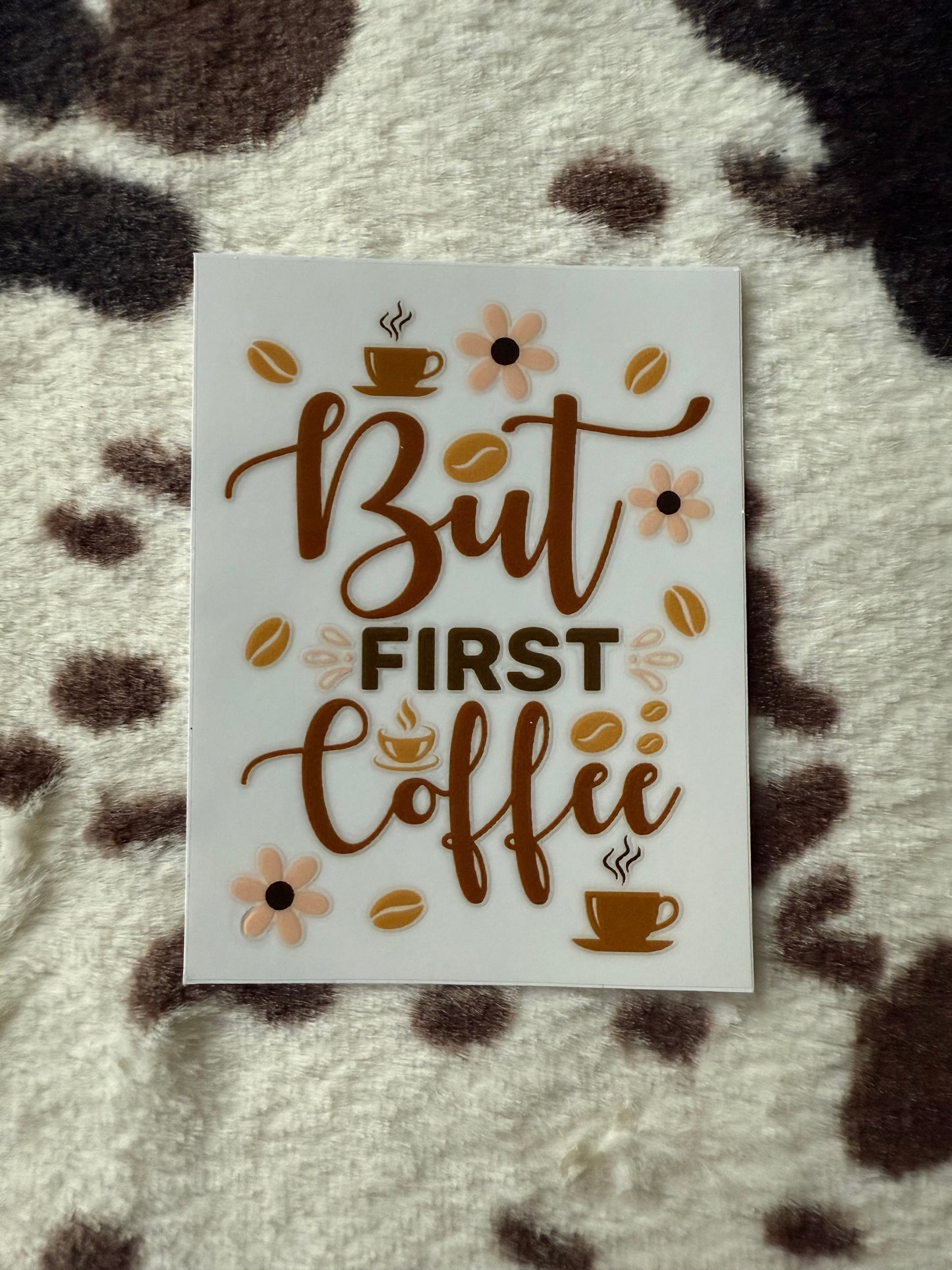 But First Coffee