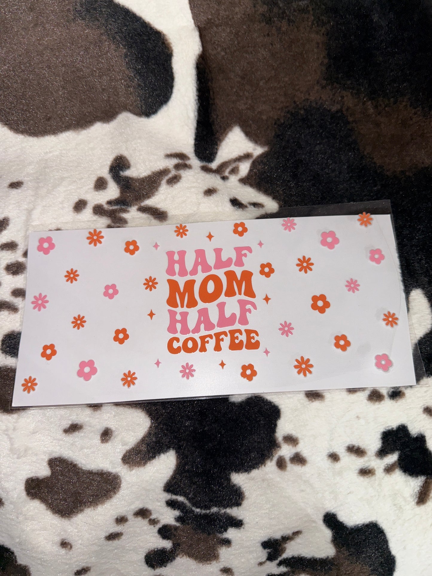 Half mom half coffee