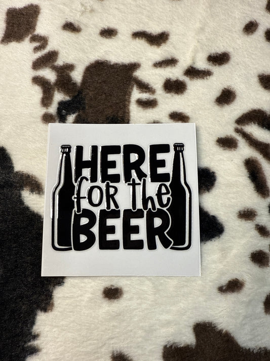 Here For The Beer